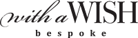 with aWISH bespoke